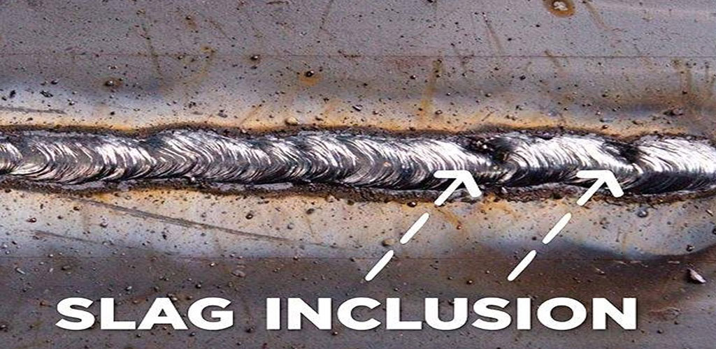 Welding Slag Inclusion